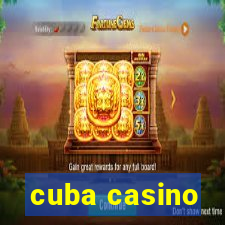 cuba casino