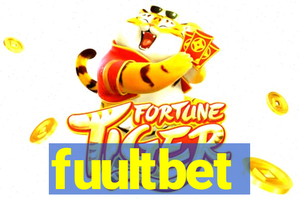 fuultbet