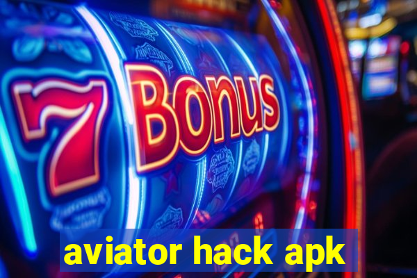 aviator hack apk