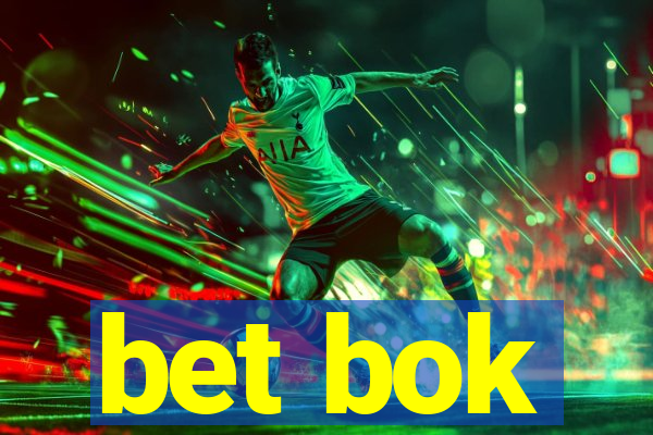 bet bok