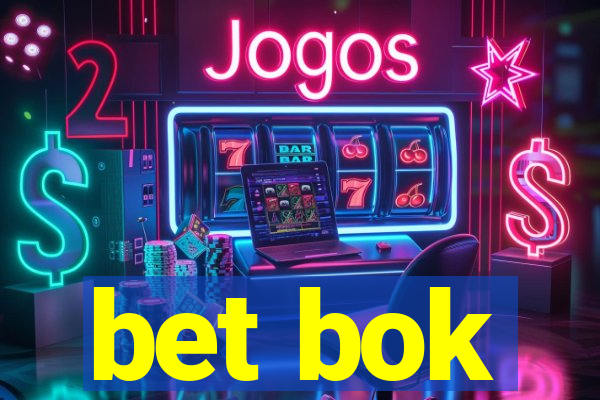 bet bok