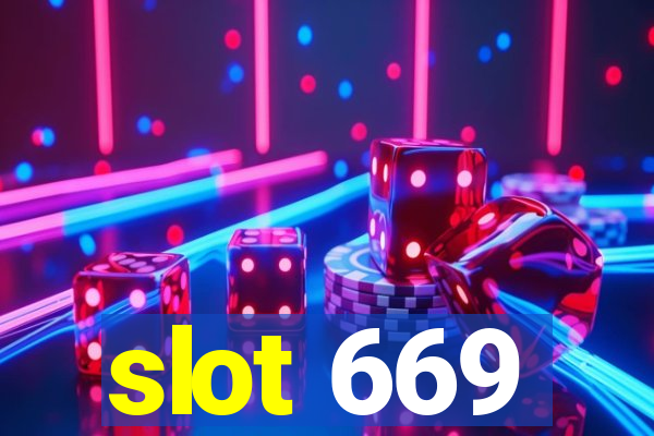 slot 669