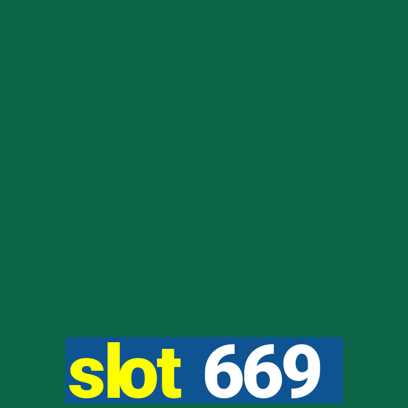 slot 669