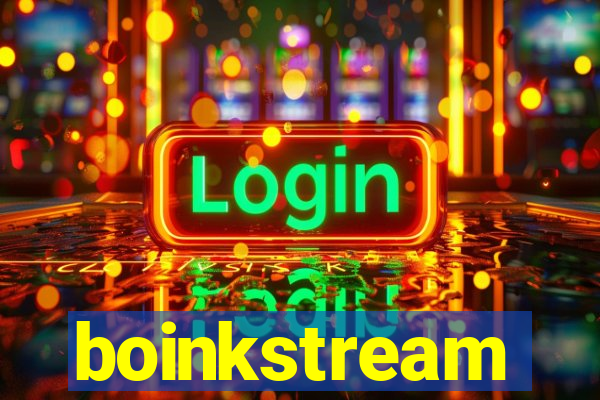 boinkstream