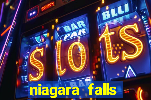 niagara falls canada casinos