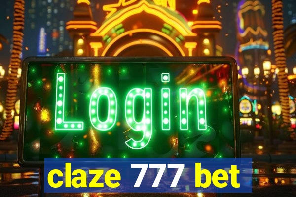 claze 777 bet