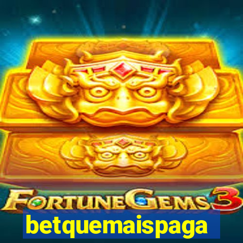 betquemaispaga