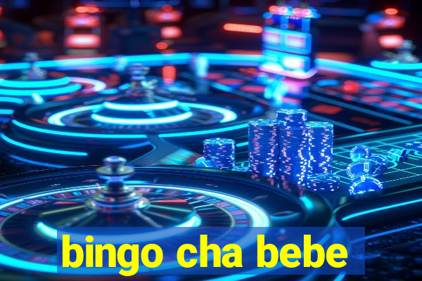 bingo cha bebe