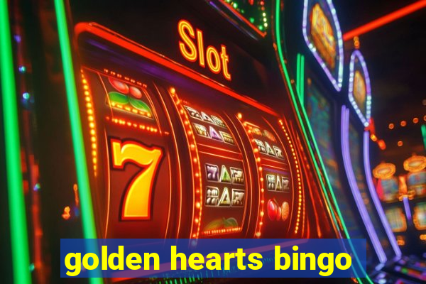 golden hearts bingo