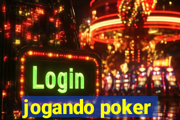 jogando poker