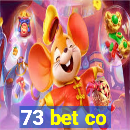 73 bet co