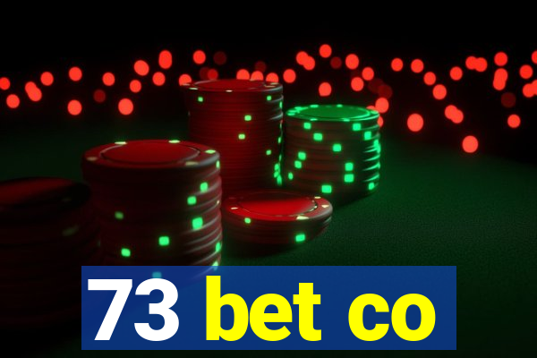 73 bet co