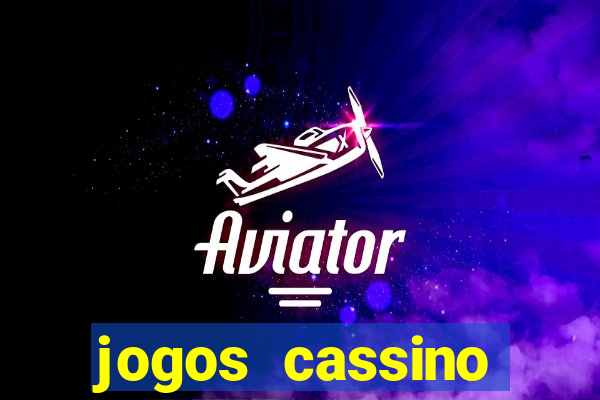 jogos cassino ganhar dinheiro