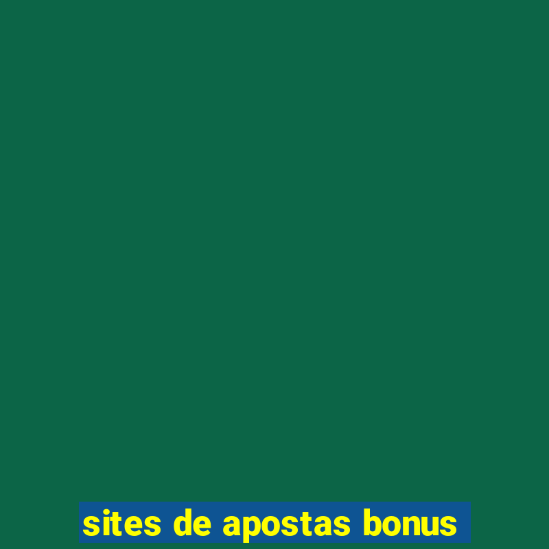 sites de apostas bonus