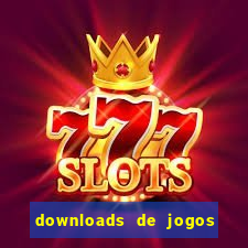 downloads de jogos para pc