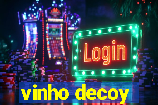 vinho decoy