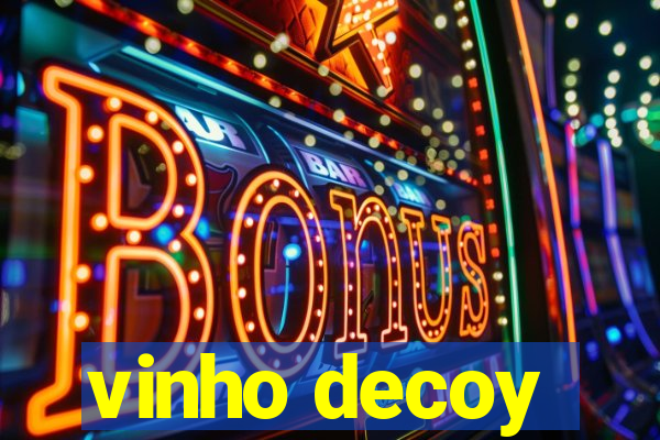 vinho decoy