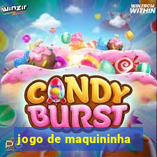 jogo de maquininha