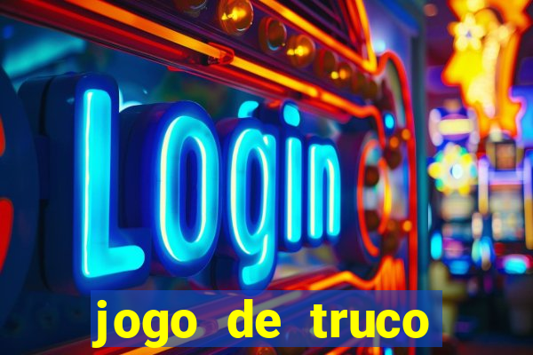 jogo de truco grátis 360