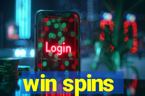 win spins