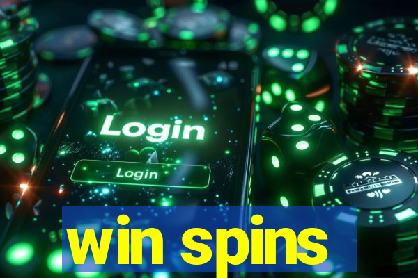 win spins