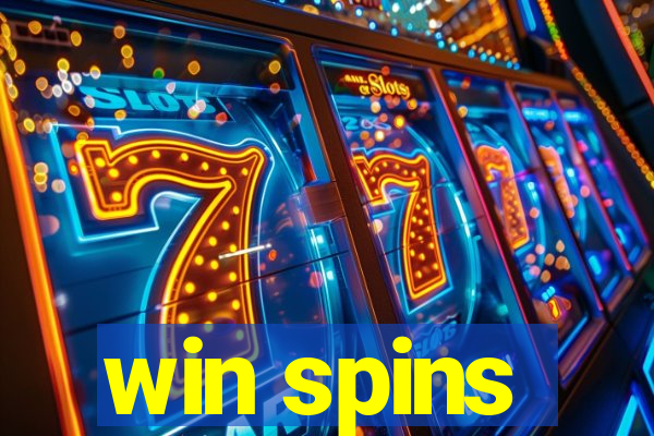 win spins