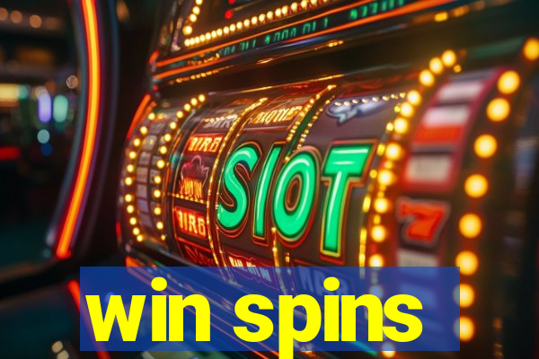 win spins