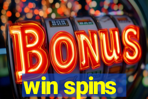 win spins