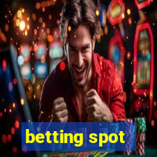 betting spot