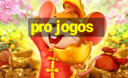 pro jogos