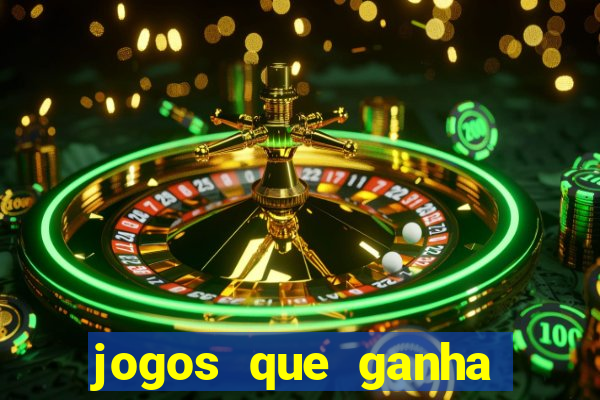 jogos que ganha dinheiro de verdade sem depositar nada