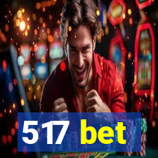 517 bet