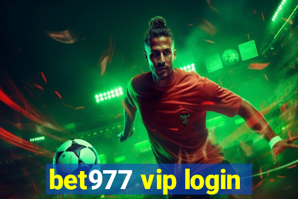 bet977 vip login