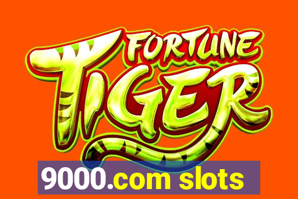 9000.com slots