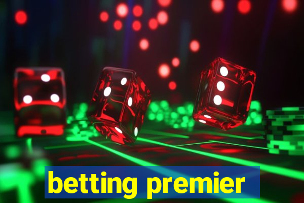 betting premier