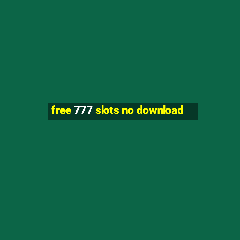 free 777 slots no download