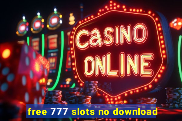 free 777 slots no download