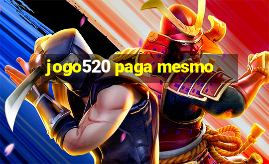 jogo520 paga mesmo