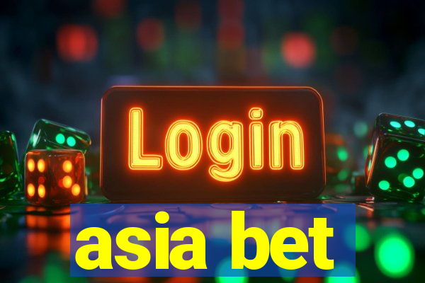 asia bet