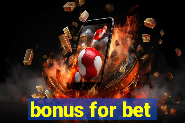 bonus for bet