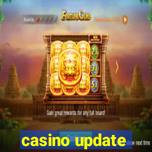 casino update