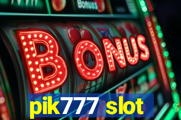 pik777 slot