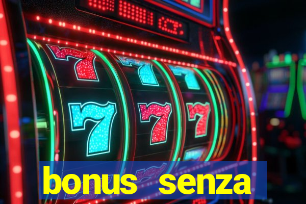 bonus senza deposito star casino