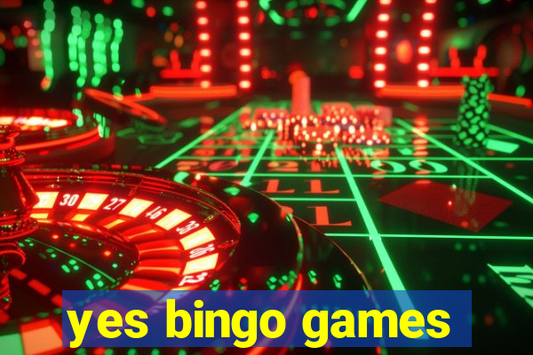 yes bingo games