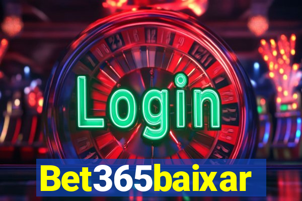 Bet365baixar