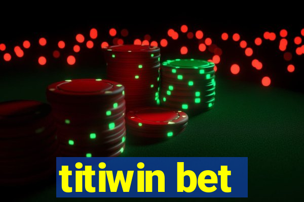 titiwin bet