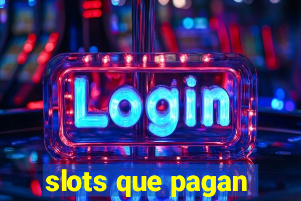 slots que pagan