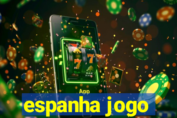 espanha jogo