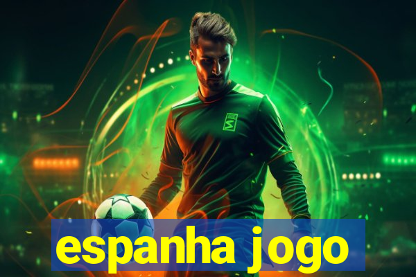 espanha jogo