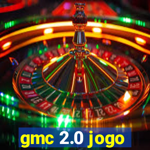 gmc 2.0 jogo